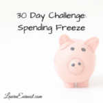 30 Day Challenge: Spending Freeze