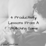4 Productivity Lessons From A Matching Game