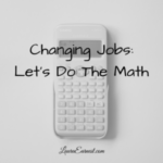Changing Jobs: Let’s Do The Math