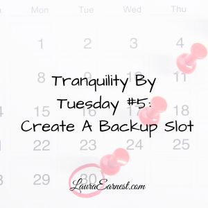 Tranquility By Tuesday #5: Create A Backup Slot
