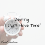 Beating “I Don’t Have Time”
