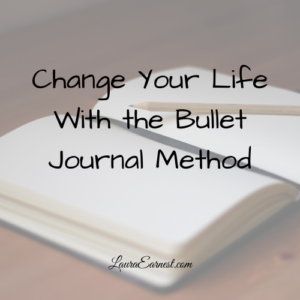 Change Your Life With the Bullet Journal Method