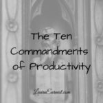 The Ten Commandments Of Productivity