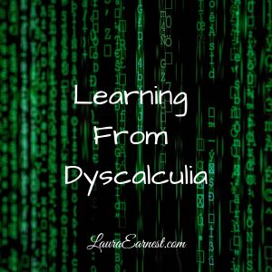 Learning From Dyscalculia