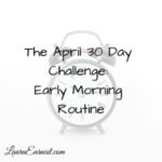 30 Day Challenge: Early Rising Wrap-up
