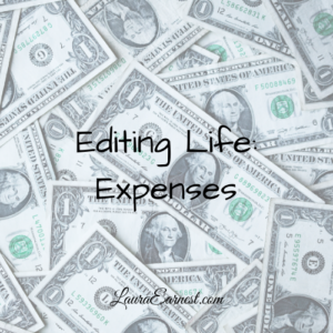Editing Life: Expenses