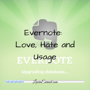 Evernote: Love, Hate and Usage