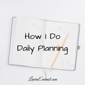 How I Do Daily Planning