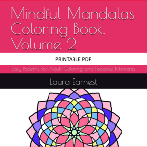 Mindful Mandalas Coloring Book, Volume 2 (PDF)