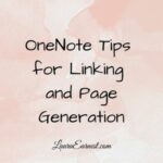 OneNote Tips for Linking and Page Generation