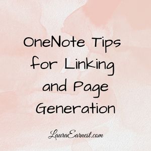 OneNote Tips for Linking and Page Generation