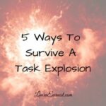 5 Ways To Survive A Task Explosion